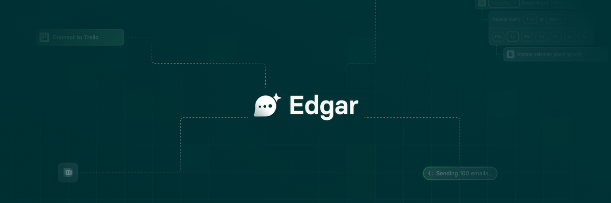 Announcing Edgar - a personal assistant for life and work